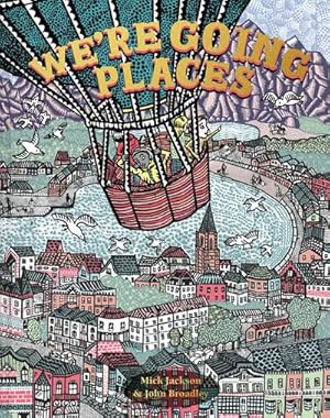 Seller image for We're Going Places for sale by AHA-BUCH GmbH