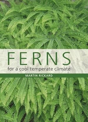 Bild des Verkufers fr Ferns for a Cool Temperate Climate zum Verkauf von AHA-BUCH GmbH