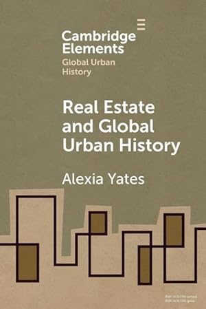 Bild des Verkufers fr Real Estate and Global Urban History zum Verkauf von AHA-BUCH GmbH