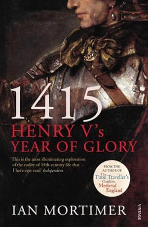 Bild des Verkufers fr 1415: Henry V's Year of Glory zum Verkauf von AHA-BUCH GmbH