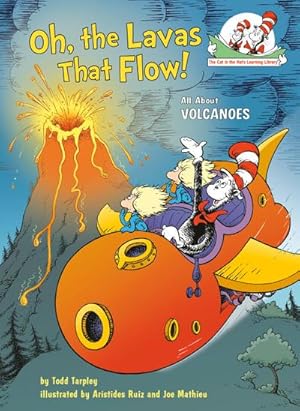 Imagen del vendedor de Oh, the Lavas That Flow! : All About Volcanoes a la venta por AHA-BUCH GmbH