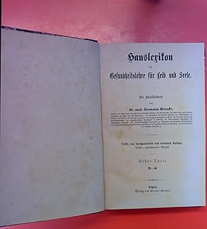 Seller image for Hauslexikon der Gesundheitslehre fr Leib und Seele - Ein Familienbuch. Erster Theil: A-K. for sale by biblion2