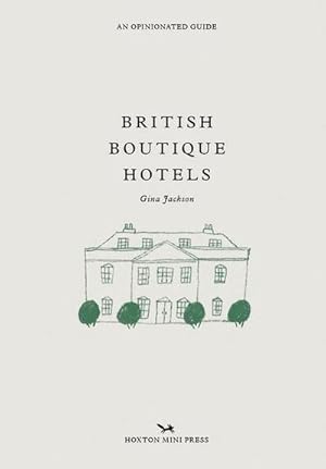 Bild des Verkufers fr British Boutique Hotels zum Verkauf von AHA-BUCH GmbH