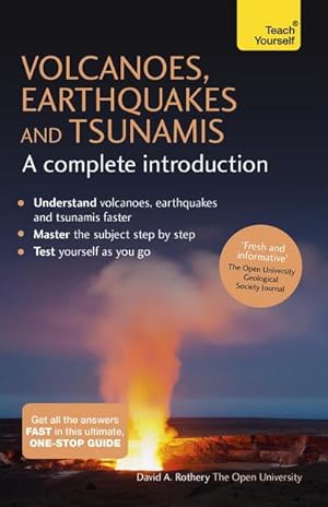 Image du vendeur pour Volcanoes, Earthquakes and Tsunamis : A Complete Introduction mis en vente par AHA-BUCH GmbH