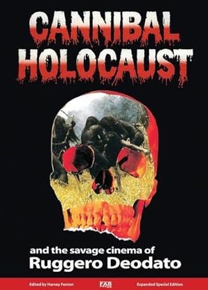 Immagine del venditore per Cannibal Holocaust And The Savage Cinema Of Ruggero Deodato venduto da AHA-BUCH GmbH