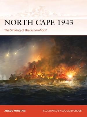 Bild des Verkufers fr North Cape 1943 : The Sinking of the Scharnhorst zum Verkauf von AHA-BUCH GmbH