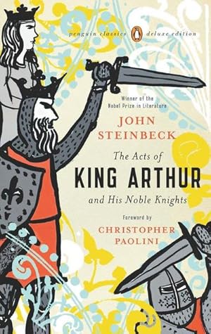 Bild des Verkufers fr The Acts of King Arthur and His Noble Knights : (Penguin Classics Deluxe Edition) zum Verkauf von AHA-BUCH GmbH