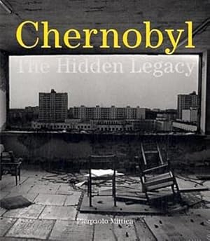 Imagen del vendedor de Chernobyl : The Hidden Legacy a la venta por AHA-BUCH GmbH