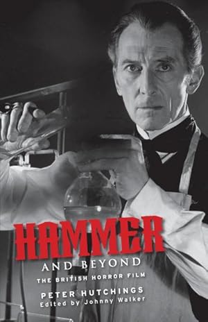 Immagine del venditore per Hammer and beyond : The British horror film venduto da AHA-BUCH GmbH