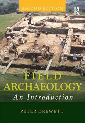 Bild des Verkufers fr Field Archaeology : An Introduction zum Verkauf von AHA-BUCH GmbH