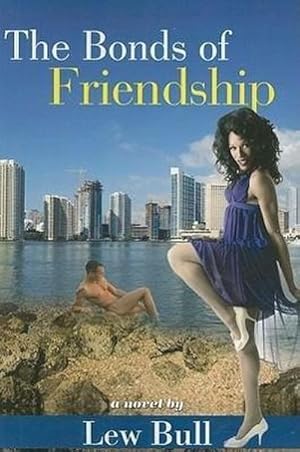 Seller image for The Bonds of Friendship for sale by AHA-BUCH GmbH