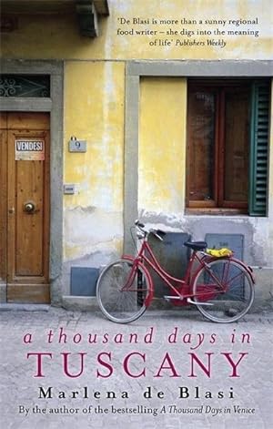 Seller image for A Thousand Days In Tuscany : A Bittersweet Romance for sale by AHA-BUCH GmbH