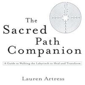 Bild des Verkufers fr The Sacred Path Companion : A Guide to Walking the Labyrinth to Heal and Transform zum Verkauf von AHA-BUCH GmbH