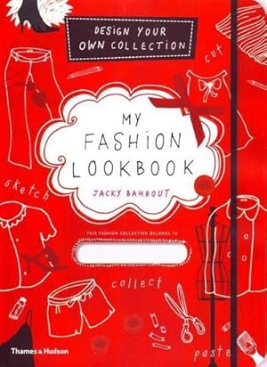 Image du vendeur pour My Fashion Lookbook : Design Your Own Collection mis en vente par AHA-BUCH GmbH