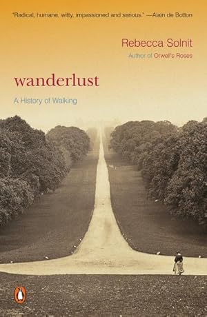 Bild des Verkufers fr Wanderlust : A History of Walking zum Verkauf von AHA-BUCH GmbH