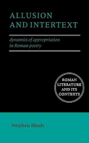 Bild des Verkufers fr Allusion and Intertext : Dynamics of Appropriation in Roman Poetry zum Verkauf von AHA-BUCH GmbH