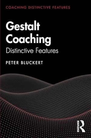 Seller image for Gestalt Coaching : Distinctive Features for sale by AHA-BUCH GmbH