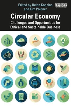 Bild des Verkufers fr Circular Economy : Challenges and Opportunities for Ethical and Sustainable Business zum Verkauf von AHA-BUCH GmbH