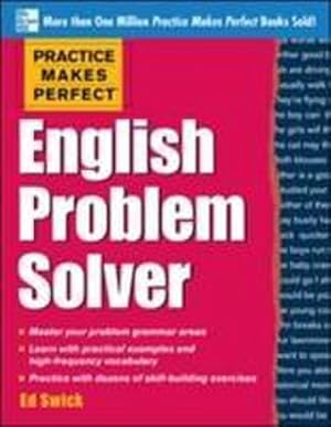 Image du vendeur pour Practice Makes Perfect English Problem Solver : With 110 Exercises mis en vente par AHA-BUCH GmbH