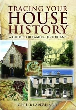 Bild des Verkufers fr Tracing Your House History : A Guide for Family Historians zum Verkauf von AHA-BUCH GmbH