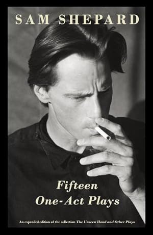Bild des Verkufers fr Fifteen One-Act Plays : An expanded edition of the collection The Unseen Hand and Other Plays zum Verkauf von AHA-BUCH GmbH
