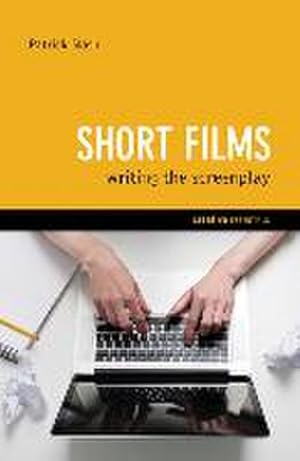 Bild des Verkufers fr Short Films: Writing the Screenplay zum Verkauf von AHA-BUCH GmbH