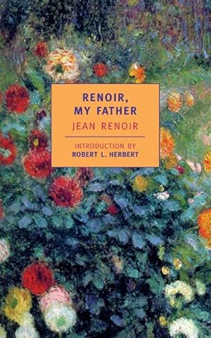 Bild des Verkufers fr Renoir, My Father zum Verkauf von AHA-BUCH GmbH