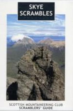 Bild des Verkufers fr Skye Scrambles : Scottish Mountaineering Club Scramblers' Guide zum Verkauf von AHA-BUCH GmbH