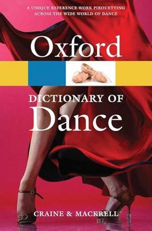 Bild des Verkufers fr The Oxford Dictionary of Dance zum Verkauf von AHA-BUCH GmbH