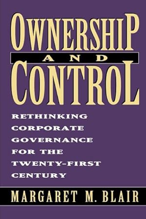 Immagine del venditore per Ownership and Control : Rethinking Corporate Governance for the Twenty-First Century venduto da AHA-BUCH GmbH