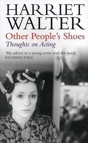 Bild des Verkufers fr Other People's Shoes : Thoughts on Acting zum Verkauf von AHA-BUCH GmbH