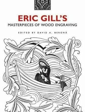 Immagine del venditore per Eric Gill's Masterpieces of Wood Engraving : Over 250 Illustrations venduto da AHA-BUCH GmbH