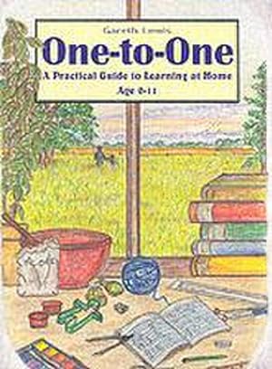 Image du vendeur pour One-to-one : A Practical Guide to Learning at Home Age 0-11 mis en vente par AHA-BUCH GmbH