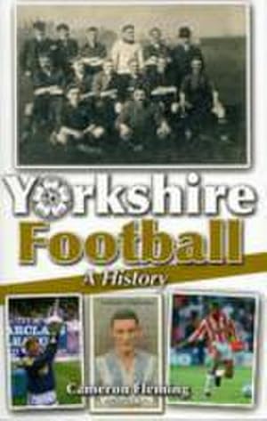 Bild des Verkufers fr Yorkshire Football - A History zum Verkauf von AHA-BUCH GmbH