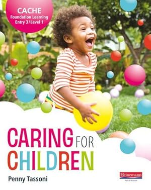Seller image for CACHE Entry Level 3/Level 1 Caring for Children Student Book for sale by AHA-BUCH GmbH
