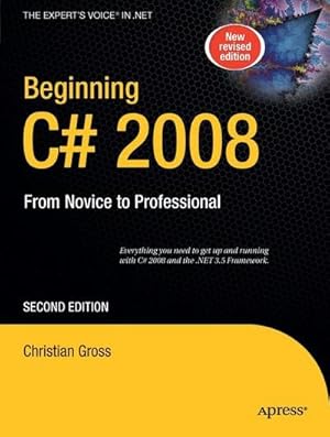 Image du vendeur pour Beginning C# 2008 : From Novice to Professional mis en vente par AHA-BUCH GmbH