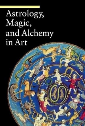 Bild des Verkufers fr Astrology, Magic, and Alchemy in Art zum Verkauf von AHA-BUCH GmbH