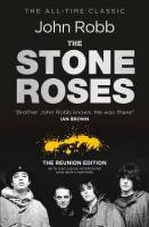 Seller image for The Stone Roses And The Resurrection of British Pop : The Reunion Edition for sale by AHA-BUCH GmbH