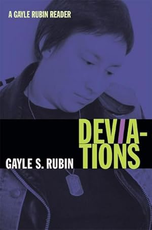 Imagen del vendedor de Deviations : A Gayle Rubin Reader a la venta por AHA-BUCH GmbH