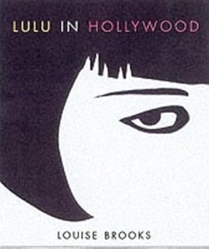 Immagine del venditore per Lulu In Hollywood : Expanded Edition venduto da AHA-BUCH GmbH