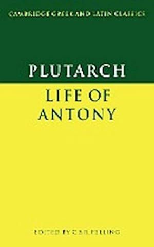 Bild des Verkufers fr Plutarch : Life of Antony zum Verkauf von AHA-BUCH GmbH