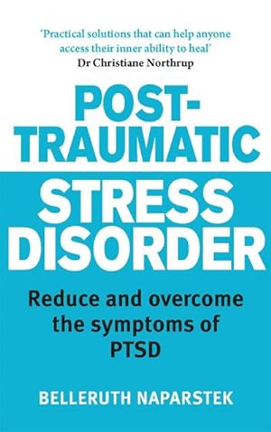 Seller image for Post-Traumatic Stress Disorder : Reduce and overcome the symptoms of PTSD for sale by AHA-BUCH GmbH