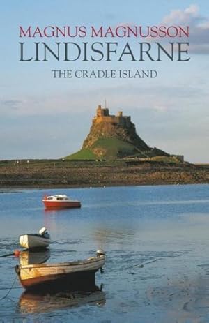 Seller image for Lindisfarne : The Cradle Island for sale by AHA-BUCH GmbH