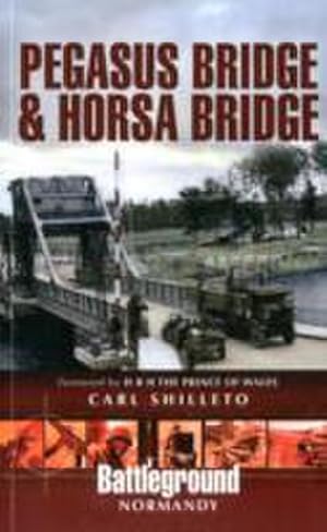 Bild des Verkufers fr Pegasus Bridge and Merville Battery zum Verkauf von AHA-BUCH GmbH