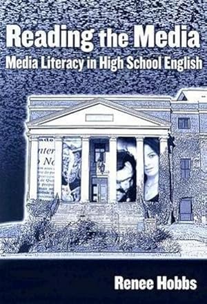 Seller image for Reading the Media : Media Literacy in High School English for sale by AHA-BUCH GmbH