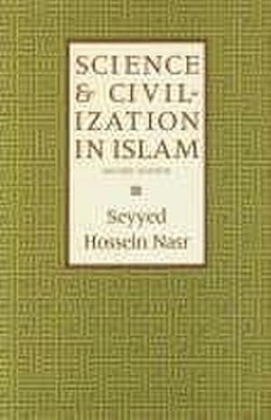 Seller image for Science & Civilization in Islam for sale by AHA-BUCH GmbH