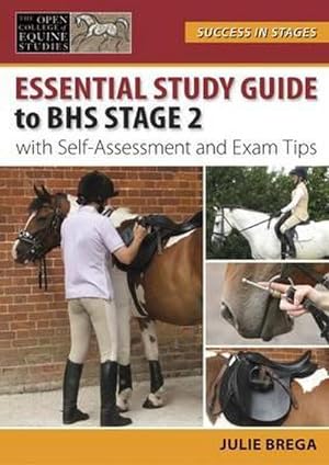 Bild des Verkufers fr Essential Study Guide to BHS Stage 2 : With Self-Assessment and Exam Tips zum Verkauf von AHA-BUCH GmbH