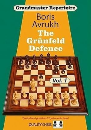 Bild des Verkufers fr Grandmaster Repertoire 8 - The Grunfeld Defence Volume One zum Verkauf von AHA-BUCH GmbH