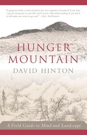 Seller image for Hunger Mountain: A Field Guide to Mind and Landscape for sale by AHA-BUCH GmbH