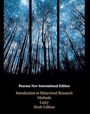 Imagen del vendedor de Introduction to Behavioral Research Methods : Pearson New International Edition a la venta por AHA-BUCH GmbH